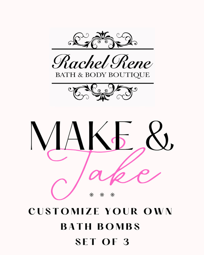 Make & Take Customizable Bath Bombs - Set of 3