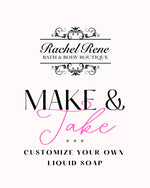 Make & Take Customizable Liquid Soap