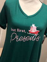 But First Presents  - Sleep Shirt