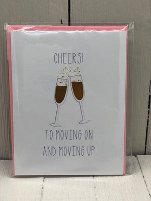 Cheers! To Moving On And Moving Up